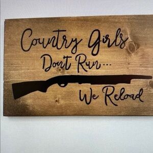 Rustic Wood Sign Country Girls Dont‎ Run We Reload Farmhouse Decor Wall Art